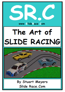 The Art of Slide Racing by Stuart Meyers